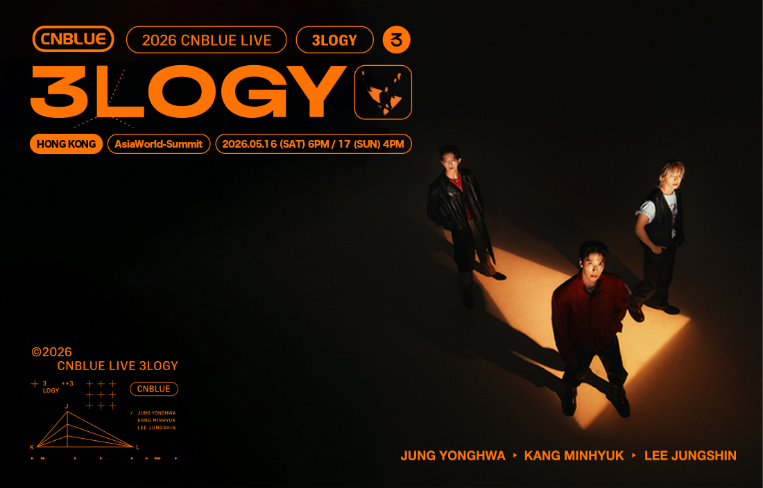 2026 CNBLUE LIVE WORLD TOUR '3LOGY' IN HONG KONG | AsiaWorld-Expo
