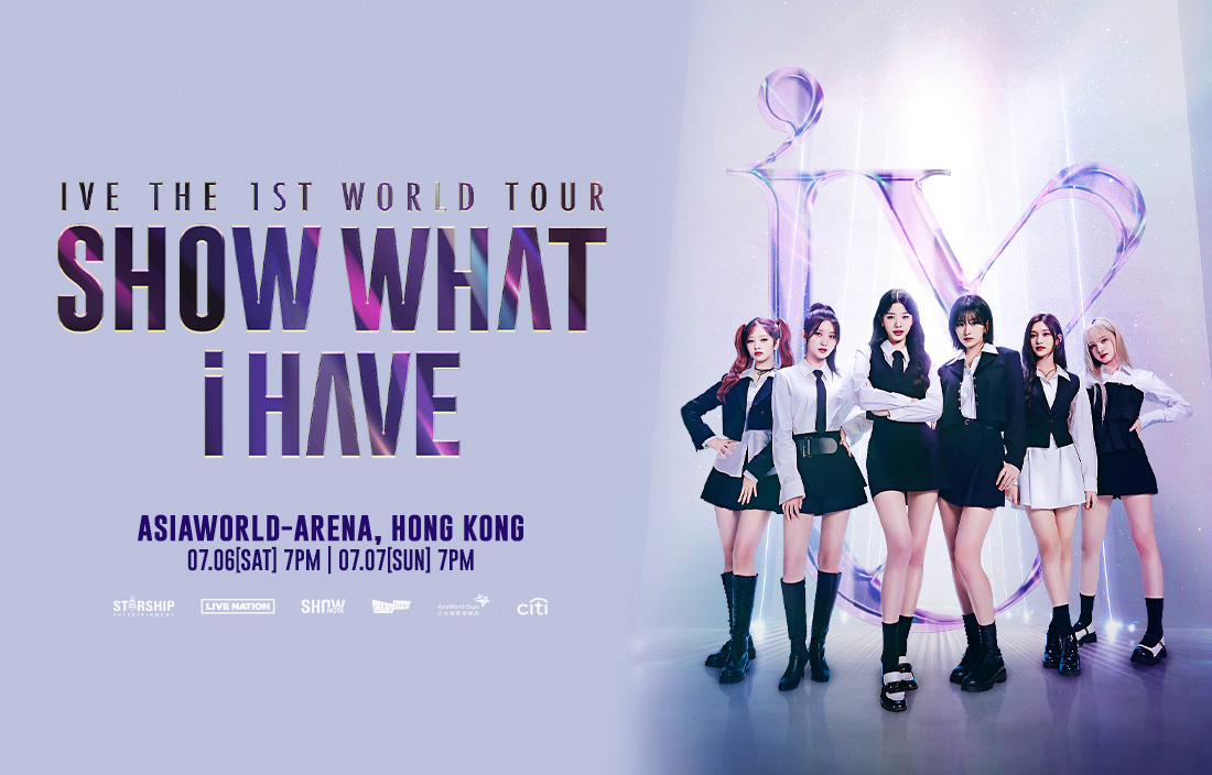 K-POP・アジア IVE THE 1ST WORLD TOUR SHOW WHAT I HAVE IVE The 1st World Tour < SHOW WHAT I HAVE > in Hong Kong